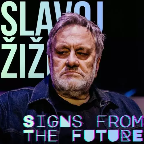 slavoj zizek signs from the future sq